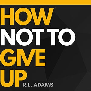 How Not to Give Up Audiobook